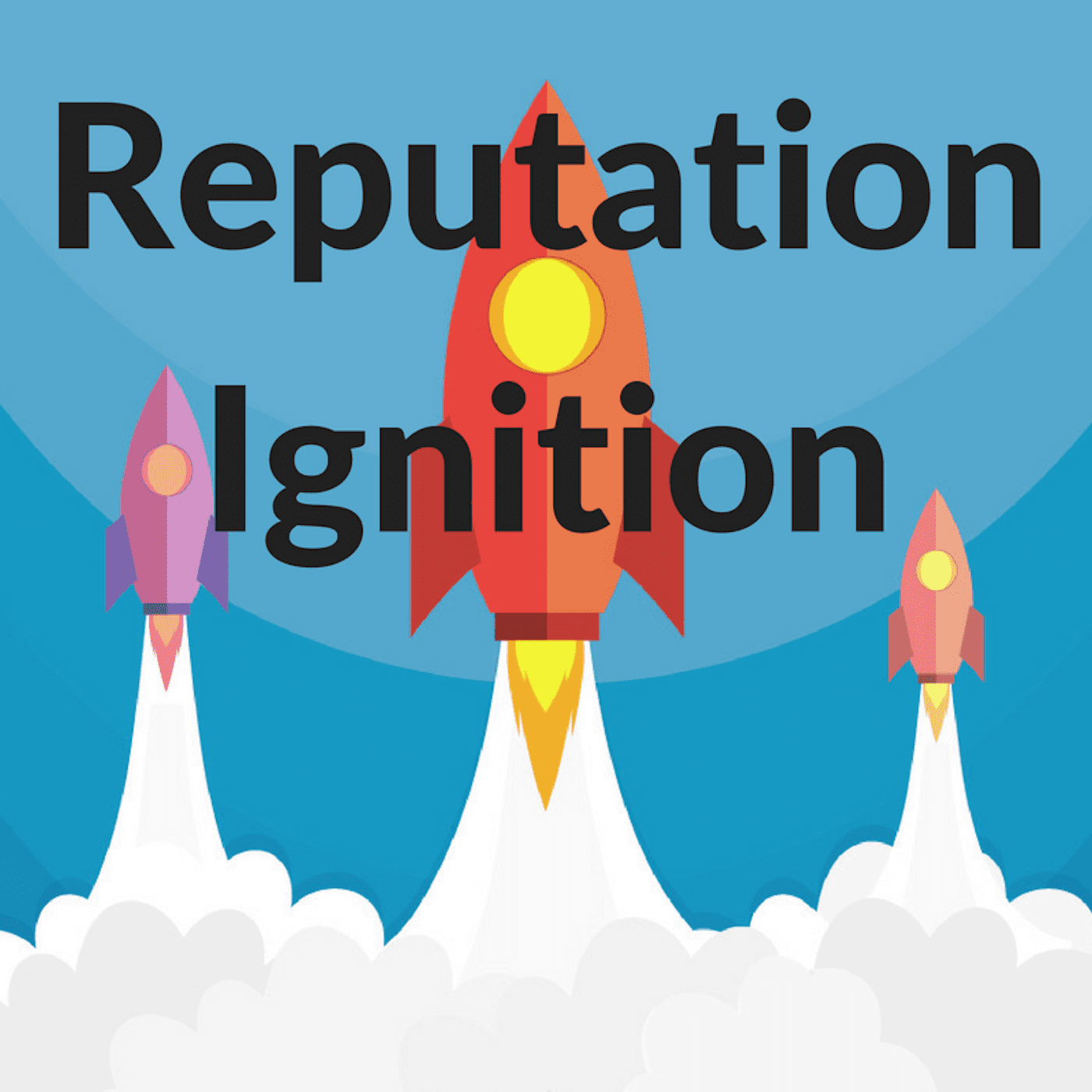 Reputation Ignition Podcast