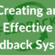 Creating an Effective Feedback System