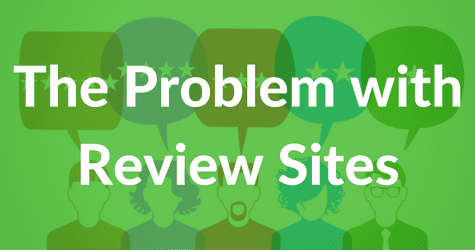 The Problem with Review Sites