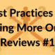 Best Practices for Getting More Online Reviews #1