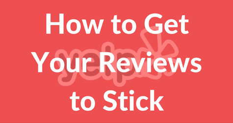 How to Get Your Reviews to Stick